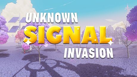Unknown Signal: Invasion