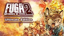 Fuga: Melodies of Steel 2 - Ultimate Edition für PC kaufen