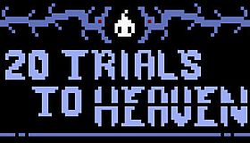 20 Trials to Heaven