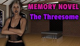 Memory Novel - The Threesome