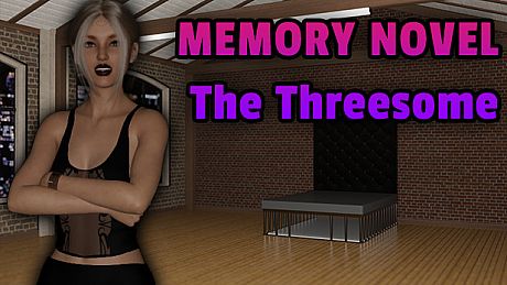 Memory Novel - The Threesome Game