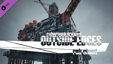 cyberpunkdreams: outside edges DLC