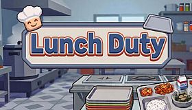 Lunch Duty