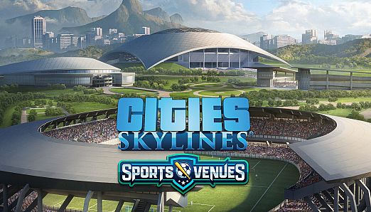 Cities: Skylines - CCP: Sports Venues