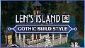 Len's Island - Gothic Building Style
