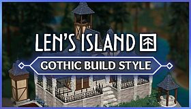 Len's Island - Gothic Building Style
