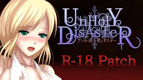 UnHolY DisAsTeR "R-18 Patch" DLC