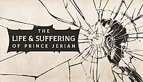 The Life and Suffering of Prince Jerian für PC kaufen