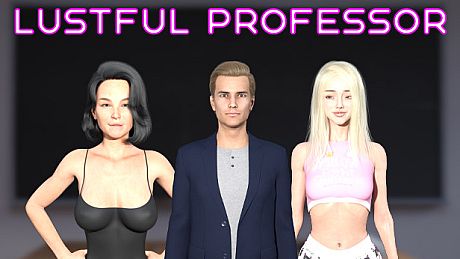 Lustful Professor Game