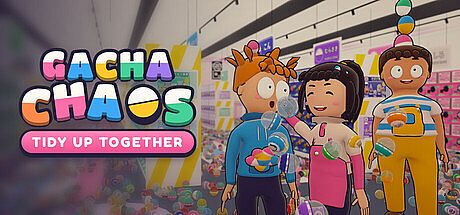 Gacha Chaos Tidy Up Together