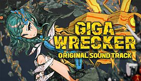 GIGA WRECKER Soundtrack