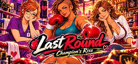 Last Round: Champion's Rise Game