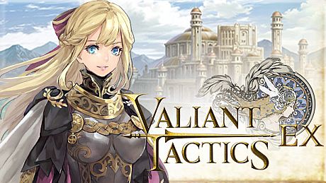 VALIANT TACTICS EX Game