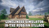 Comprar LONELINESS SIMULATOR IN THE RUSSIAN VILLAGE para PC
