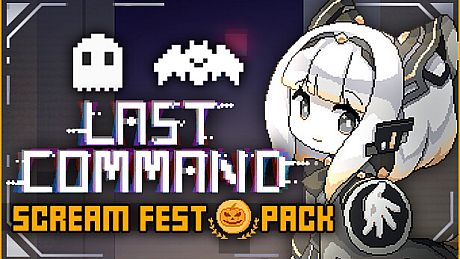Last Command - Scream Fest pack DLC