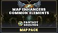 Fantasy Grounds - FG Map Enhancers Common Elements
