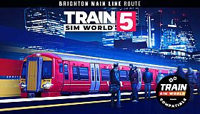 Train Sim World 5: Brighton Main Line: London Victoria - Brighton Route Add-On