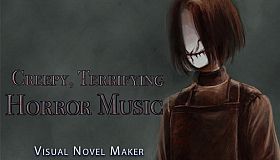 Visual Novel Maker - Creepy Terrifying Horror Music
