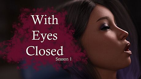 With Eyes Closed - S. 1 - Deluxe Edition DLC
