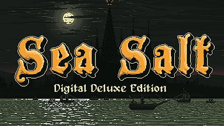 Sea Salt - Digital Deluxe Package DLC