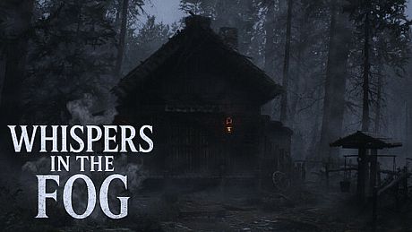 Whispers in the fog Game