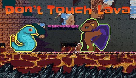 Don't Touch Lava