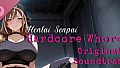 Hentai Senpai: Hardcore Whores Original Soundtrack