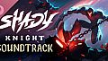 Shady Knight Soundtrack