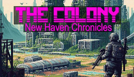 The Colony: New Haven Chronicles