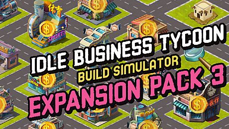 Idle Business Tycoon - Build Simulator - Expansion Pack 3 DLC