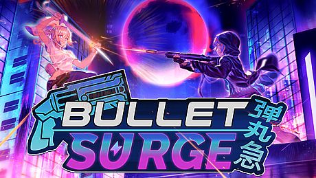 Bullet: Surge