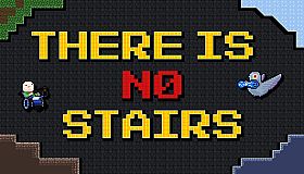 There is No Stairs