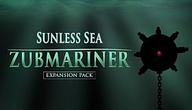 Sunless Sea - Zubmariner