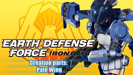 EARTH DEFENSE FORCE: IRON RAIN - Creation parts: Pale Wing DLC