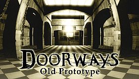 Doorways: Old Prototype