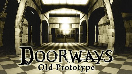 Doorways: Old Prototype