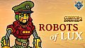 Curious Expedition 2 - Robots of Lux