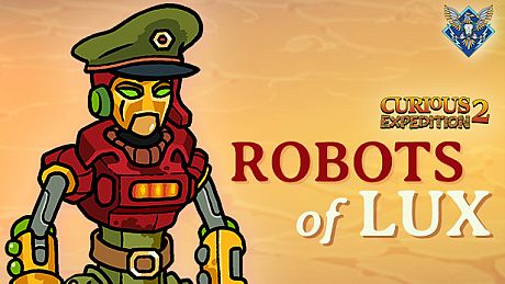 Curious Expedition 2 - Robots of Lux DLC