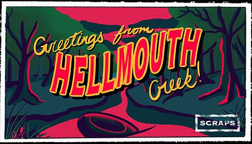 Scraps - Hellmouth Creek