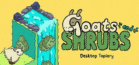 Goats and Shrubs: Desktop Topiary Game
