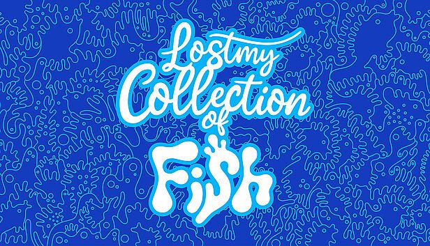 Buy Lost my Collection of Fish