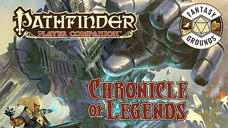 Fantasy Grounds - Pathfinder RPG - Pathfinder Companion: Chronicle of Legends DLC
