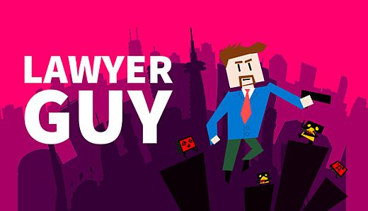 Lawyer Guy: Defender of Justice