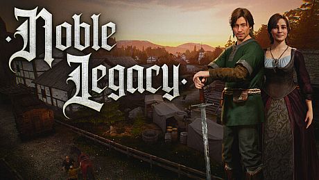 Noble Legacy Game