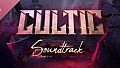 CULTIC Soundtrack