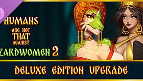 Humans are not that against Lizardwomen 2 - Deluxe Edition Upgrade