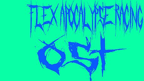Flex Apocalypse Racing - OST DLC