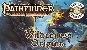 Fantasy Grounds - Pathfinder RPG - Pathfinder Companion: Wilderness Origins