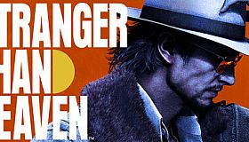 STRANGER THAN HEAVEN