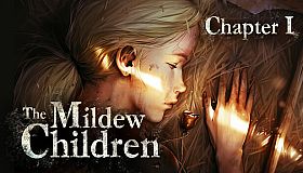 The Mildew Children: Chapter 1